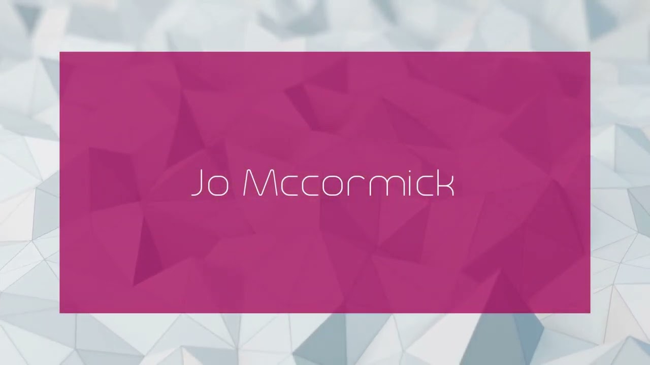 Jo Mccormick - appearance
