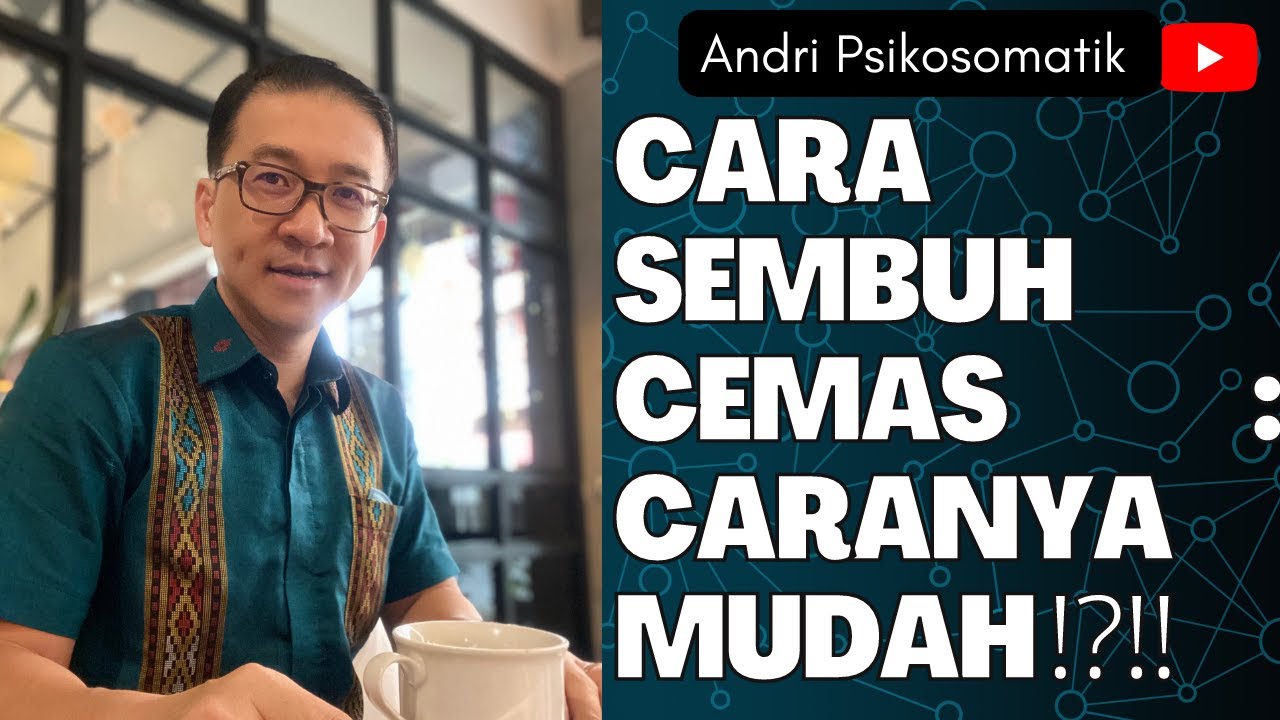 Cara Sembuh Cemas Segera : Caranya Mudah ⁉️‼️
