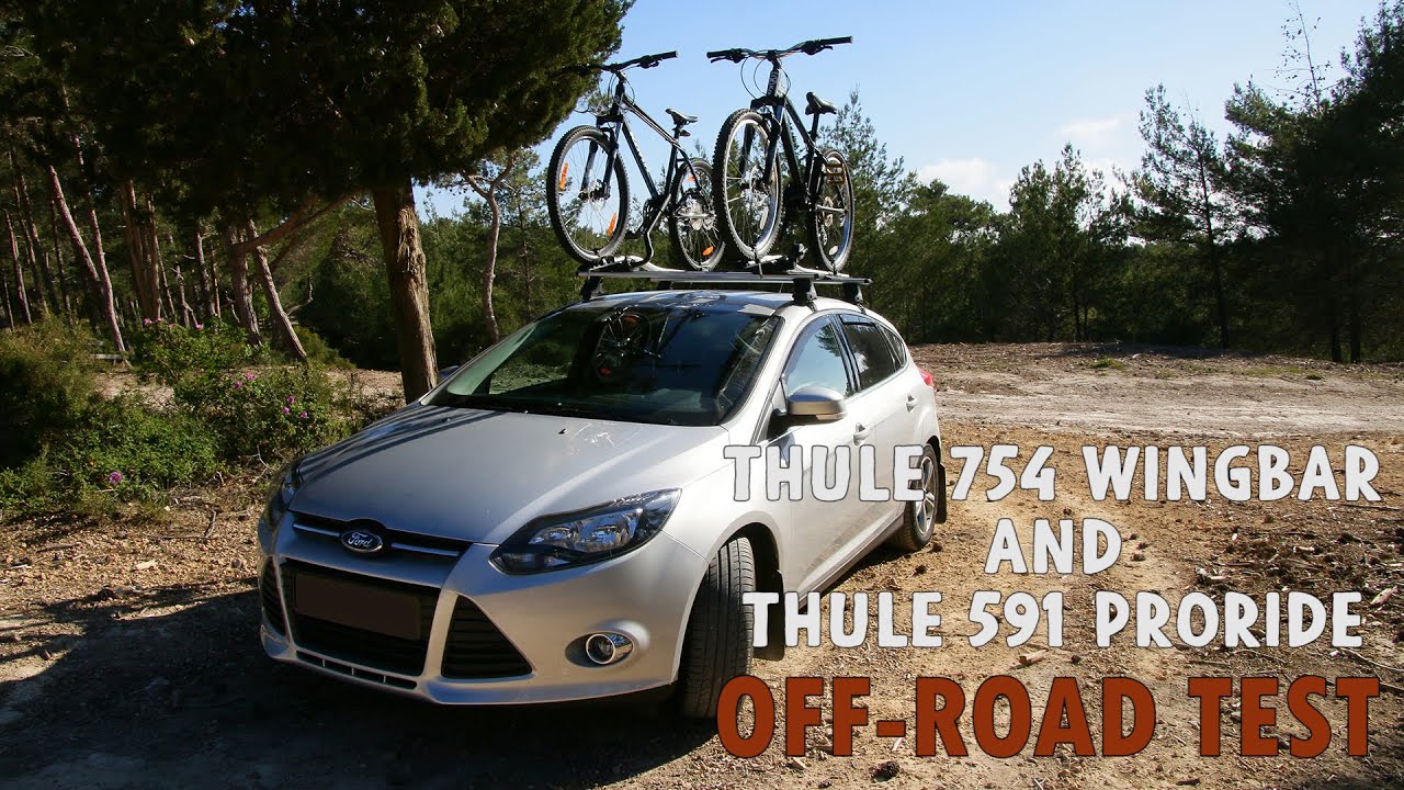 Thule 754 Wingbar and Thule 591 Proride OFF-ROAD Test