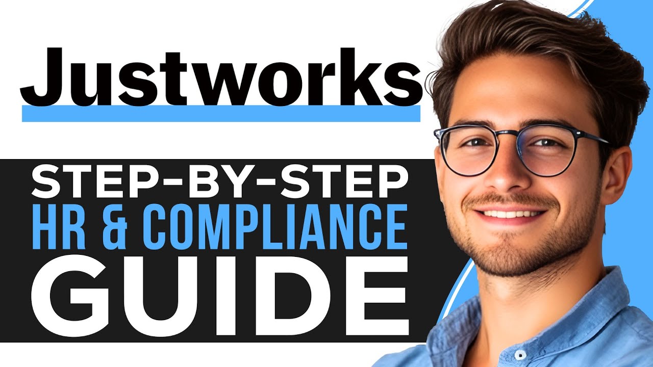 How to Use Justworks | Step-by-Step HR & Compliance Guide (2025)
