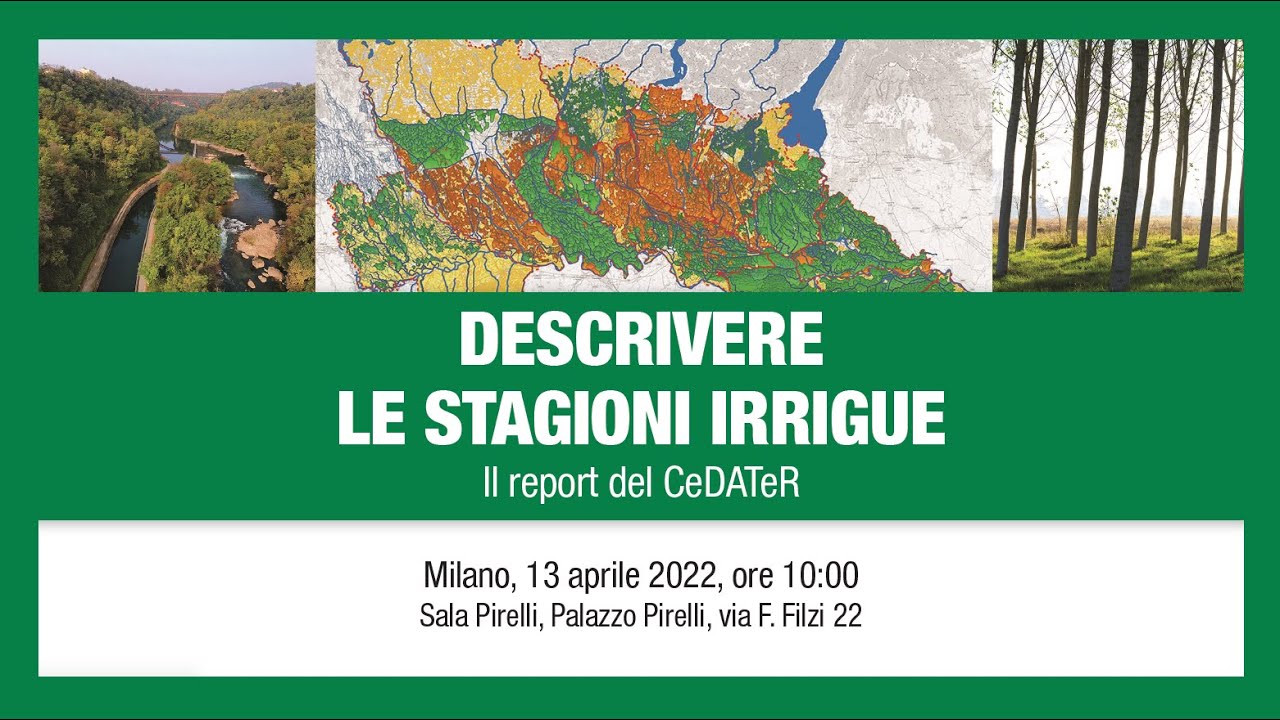 Descrivere le stagioni irrigue. Il Report del CeDATeR.