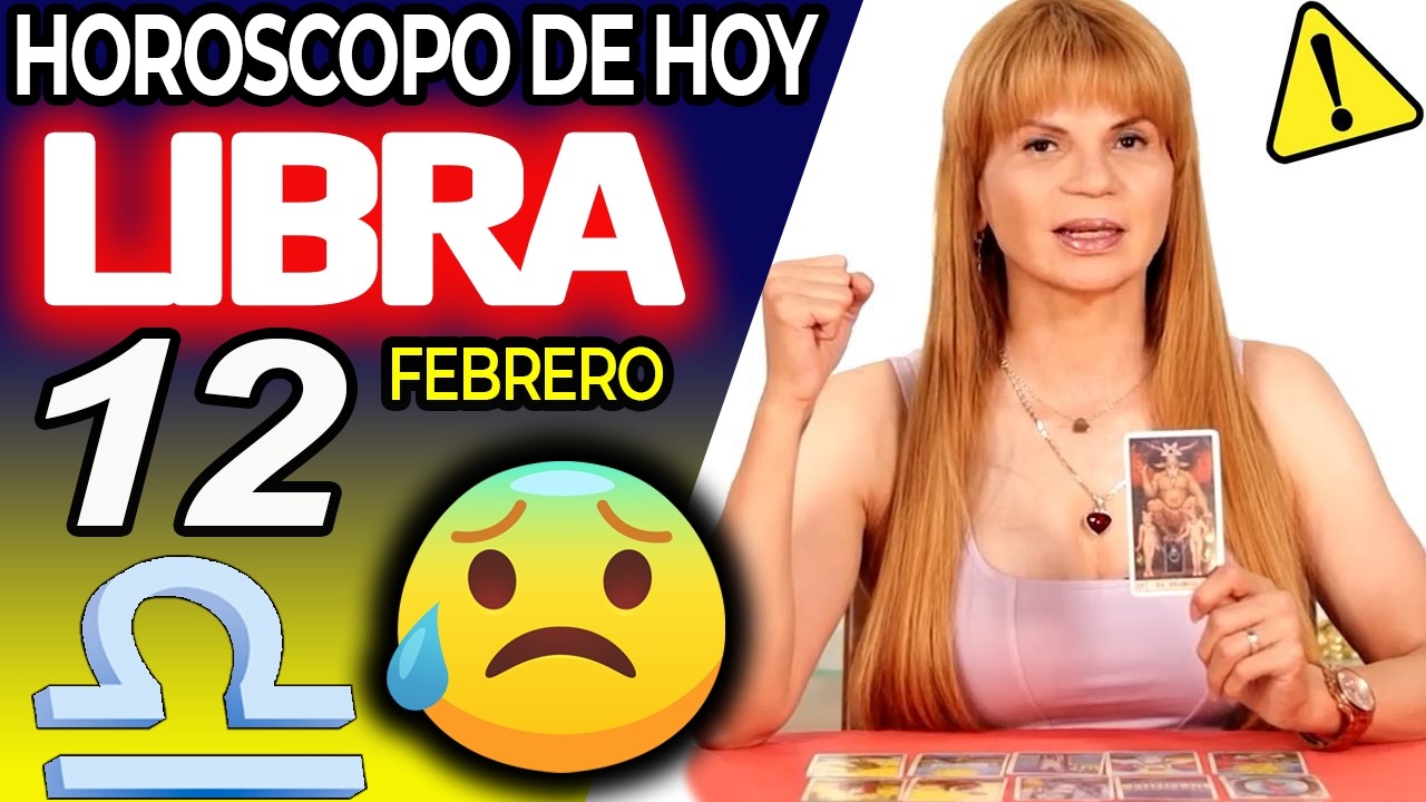 LIBRA ♎TE VA A DAR UN INFARTO❗️😰PROXIMAS 48 HORAS⏳ Horóscopo De Hoy 12 De Febrero 2026 | Mhoni