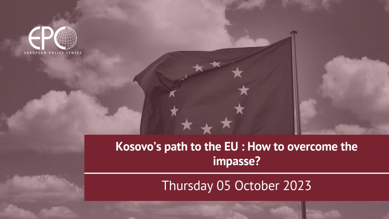 Kosovo&rsquo;s path to the EU : How to overcome the impasse?