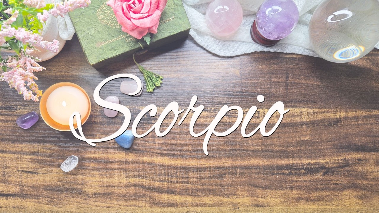 SCORPIO You deserve better. New love is just around the corner