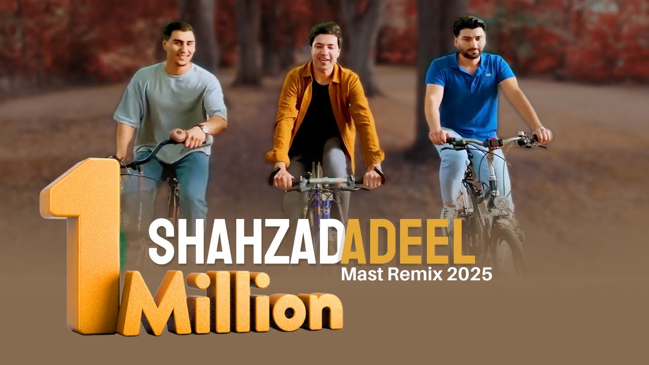 Shahzad Adeel - Mast Remix 2025 | شهزاد عدیل - مست ریمکس
