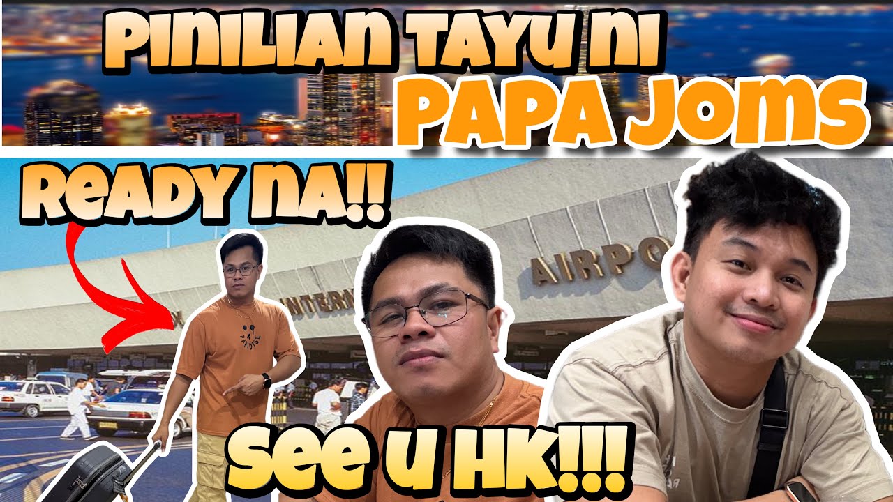 PART 1 PREPARATION FOR HONG KONG l NAPAG SABIHAN AKO NI PAPA JOMS l SUPER EXCITED!!!