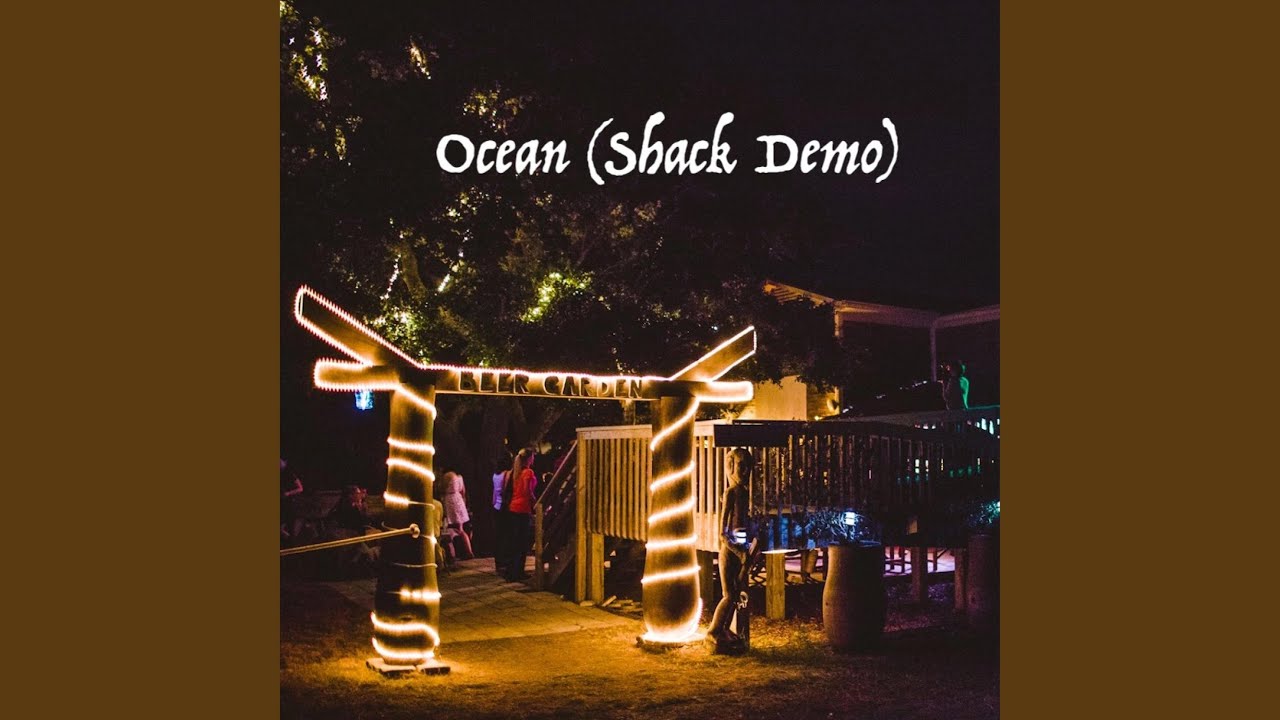 Ocean (feat. Queen Anne's Revenge) (Shack Demo)