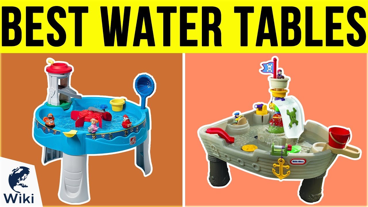 10 Best Water Tables 2019