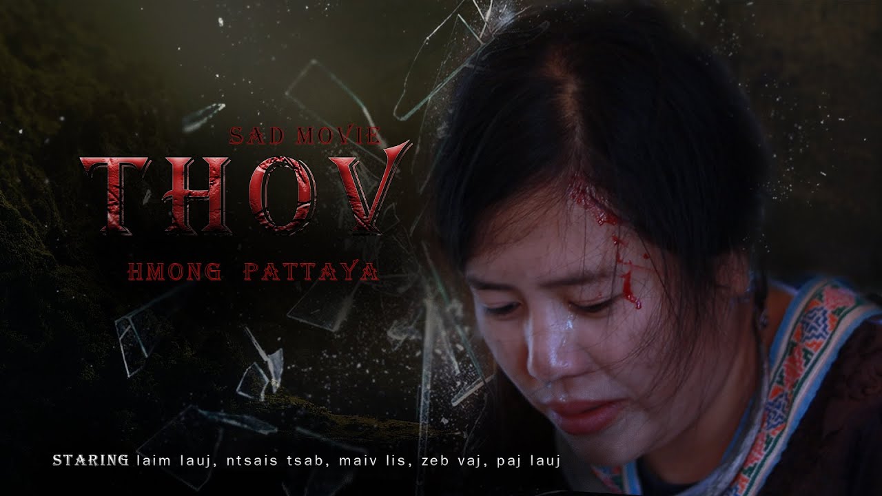 Movie tshiab 2021   Thov ep 1