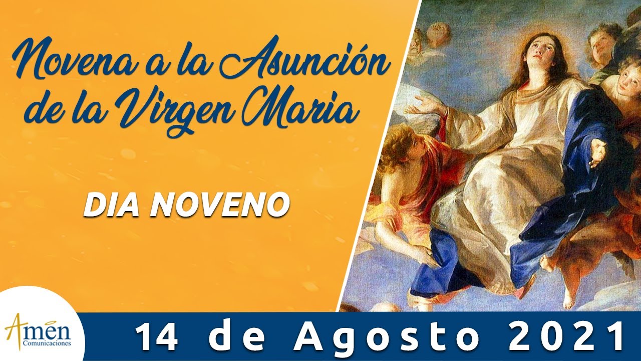 Novena a la Asunción de la Virgen María l Dia 9 l Padre Carlos Yepes