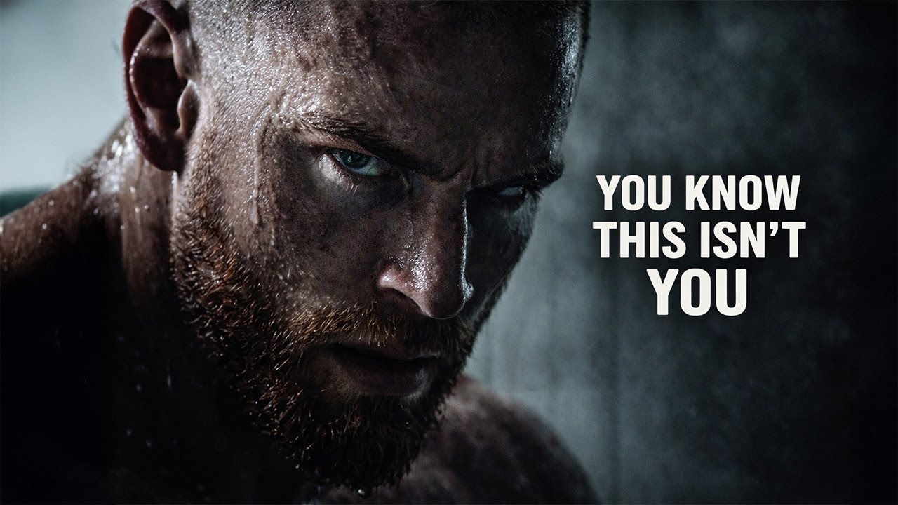 YOU KNOW THIS ISN’T YOU - Motivational Speech