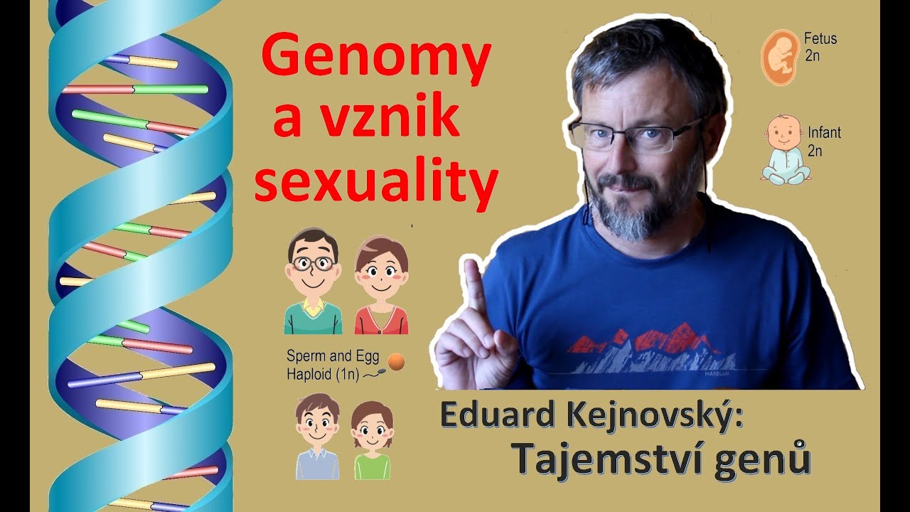 Genomy a vznik sexuality (Tajemství genů 17)