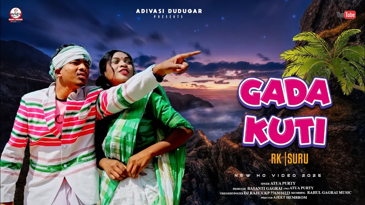 # New ho Munda Video Song //Gada Kuti Atua Purty// Ramkrusna //Suru Purty