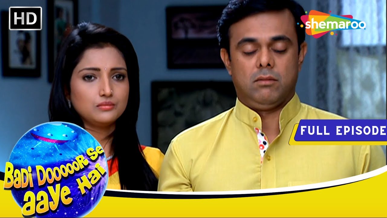 एक अलौकिक परिवार की कहानी | Badi Dooooor Se Aaye Hain | Full Episode | Hindi Tv Serial