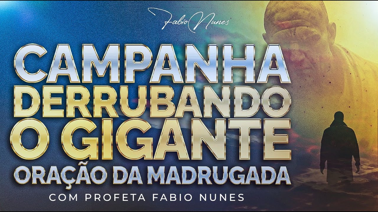 Oração Da Madrugada 🔥Corrente Derrubando os GIGANTES ( Dia 01 )