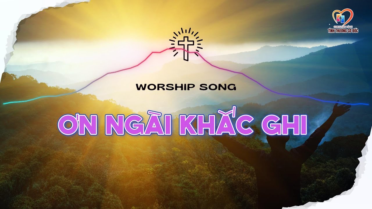 ƠN NG&Agrave;I KHẮC GHI