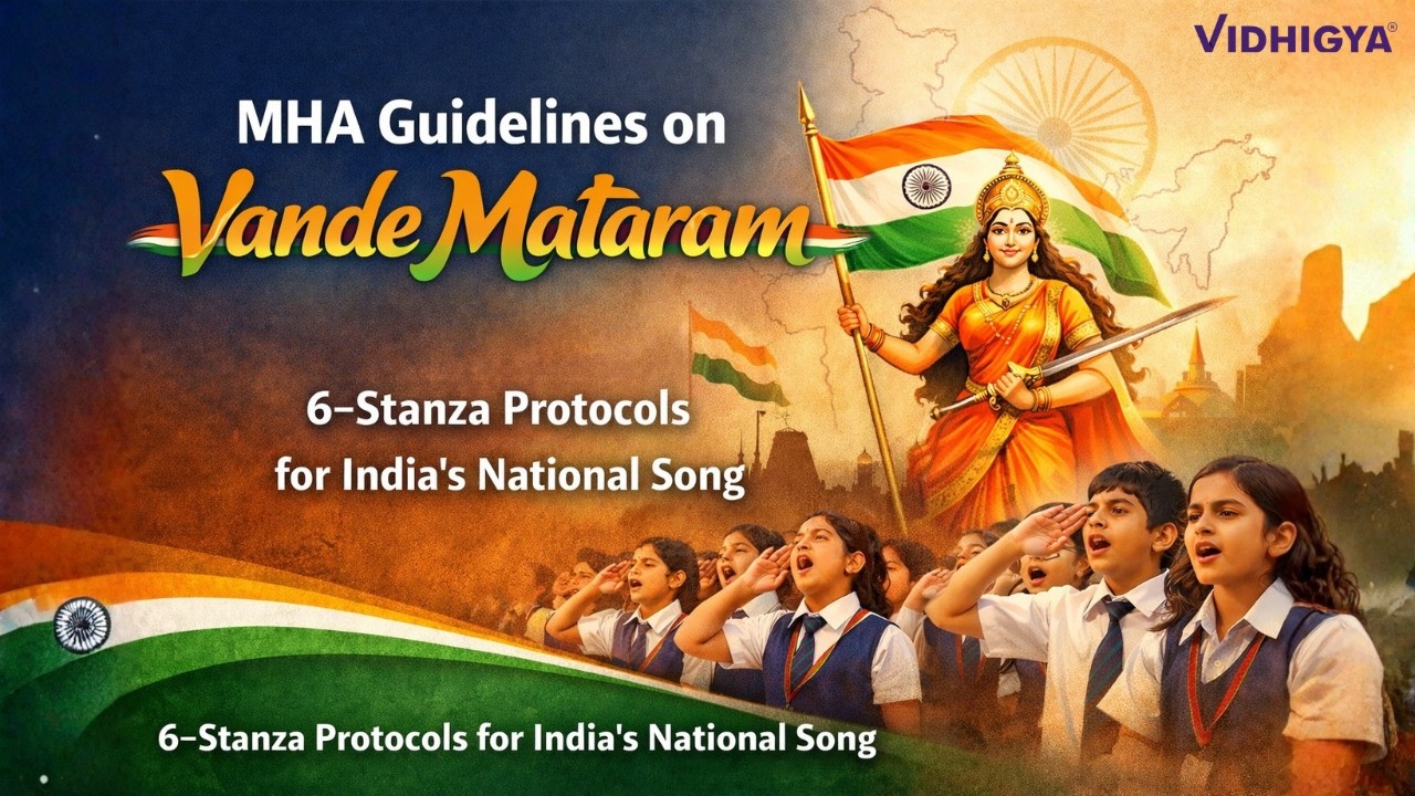 MHA Guidelines on Vande Mataram | 6-Stanza Protocol Explained | CLAT Current Affairs