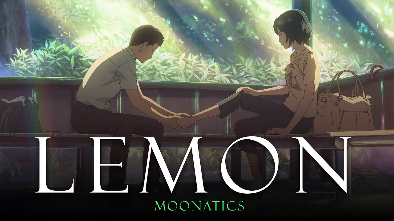 【Lời Việt】Kenshi Yonezu - Lemon - The Garden of Words AMV「Chanh」Moonatics