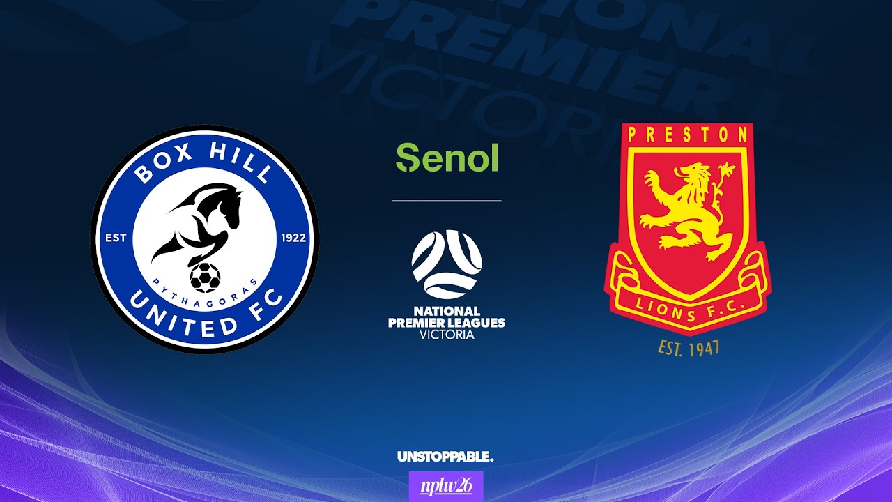 2026 Senol NPLW Victoria Round 3: Box Hill United FC v Preston Lions FC