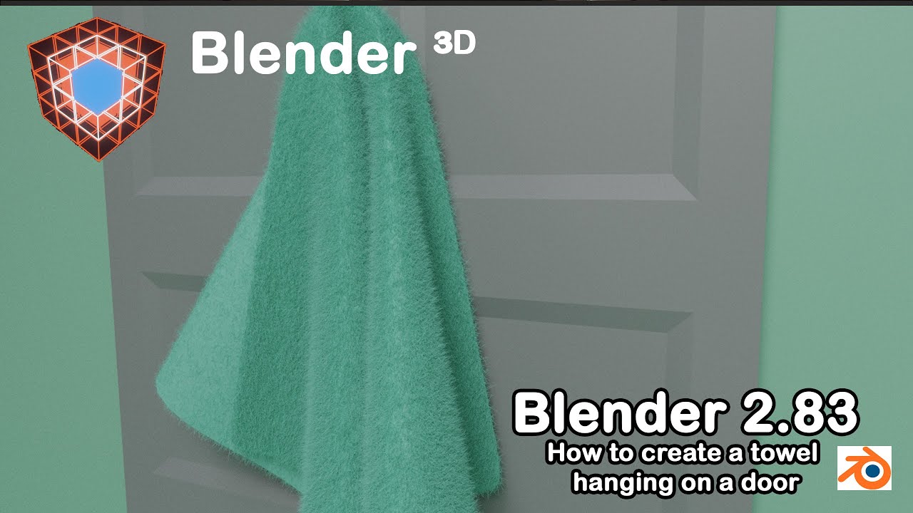 Blender 2.83 Tutorial: How to create a hanging towel