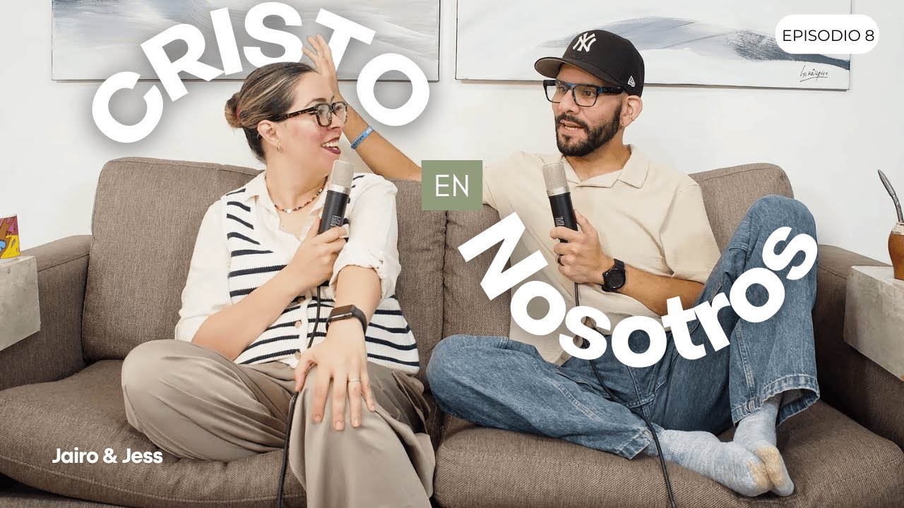 Cristo En Nosotros EP.08 - Las Peleas