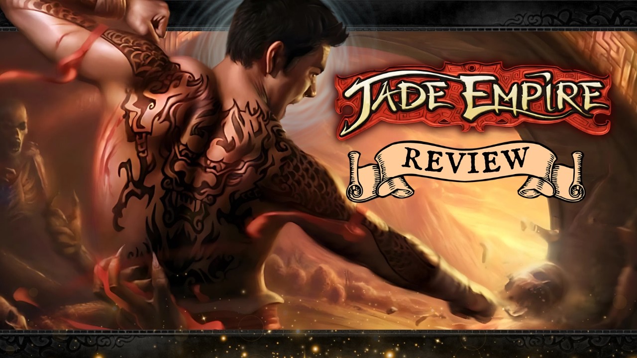 Jade Empire is a Treasure