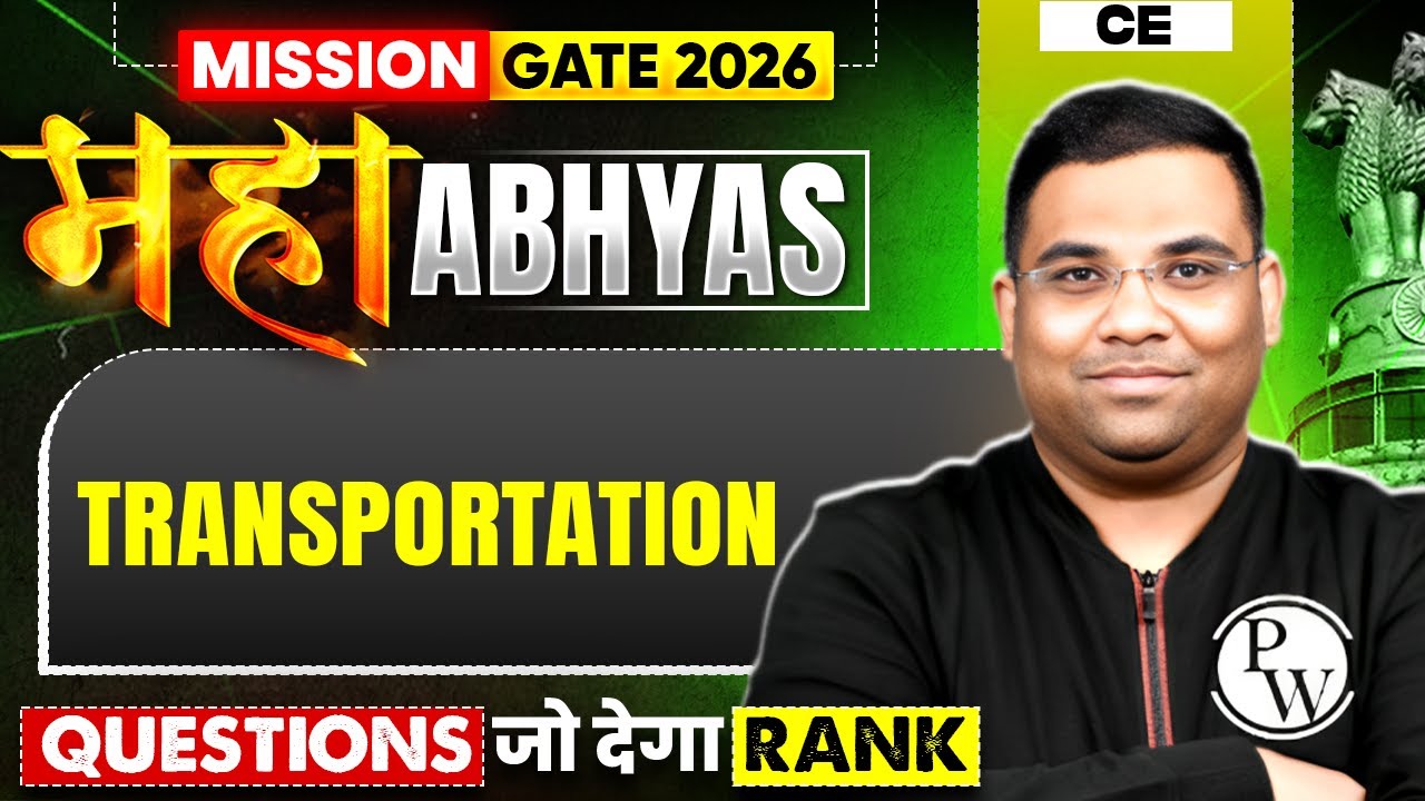 Transportation | Most Expected Questions | Civil Engineering | GATE 2026 Maha Abhyas