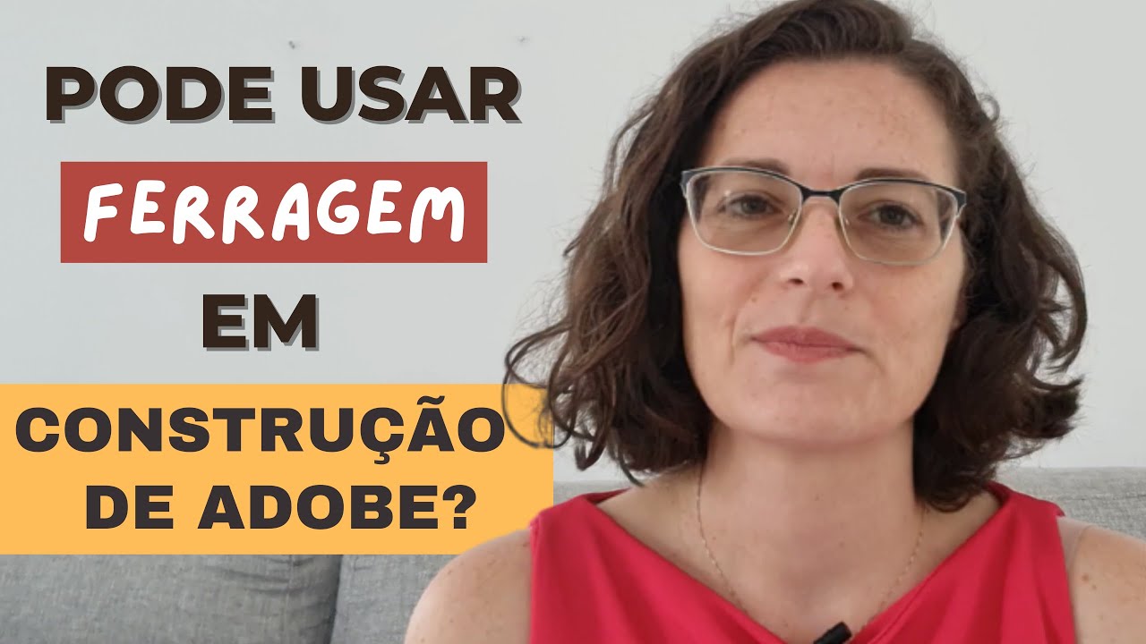 Como &eacute; Feita a Estrutura de uma Casa de ADOBE?