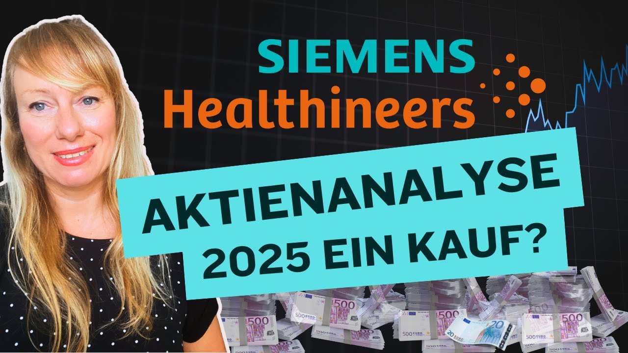 SIEMENS HEALTHINEERS Aktienanalyse 2025: Lohnt sich der Einstieg jetzt?