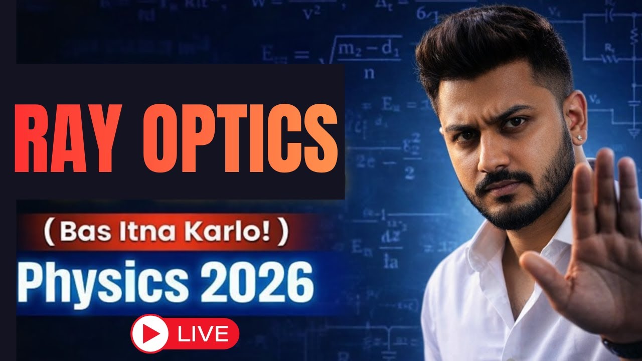 Ray & Wave Optics | Most Important Board Questions | Sure Shot Questions | Yash Maheshwari