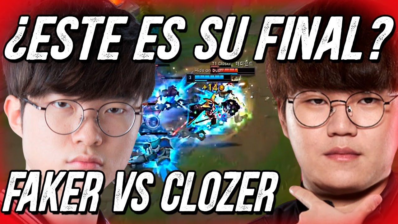 ES ESTE SU FINAL??? - FAKER VS CLOZER - LA BATALLA POR LA TITULARIDAD