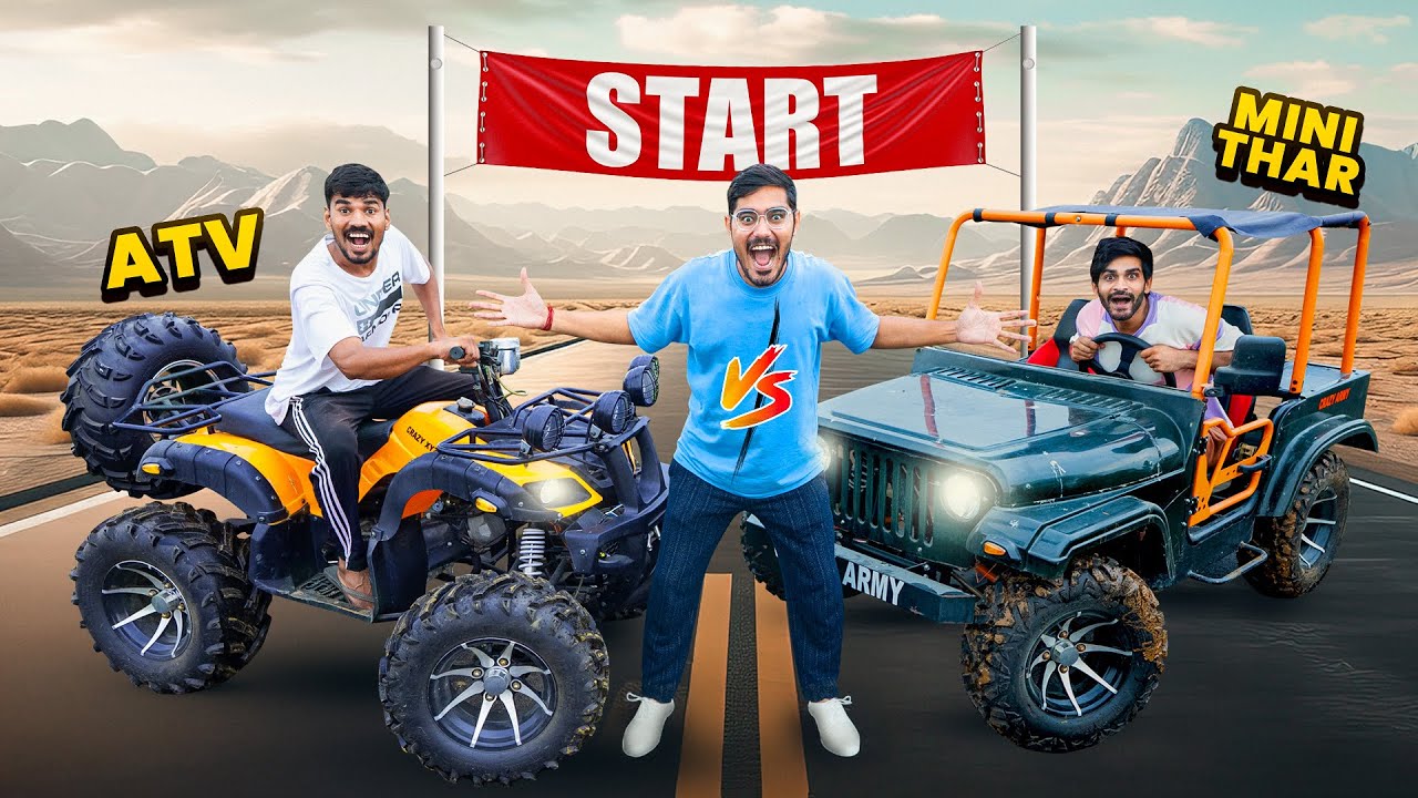 Our ATV VS Mini Thar Ki Takkar | इन दोनों में से कौन जीतेगी?