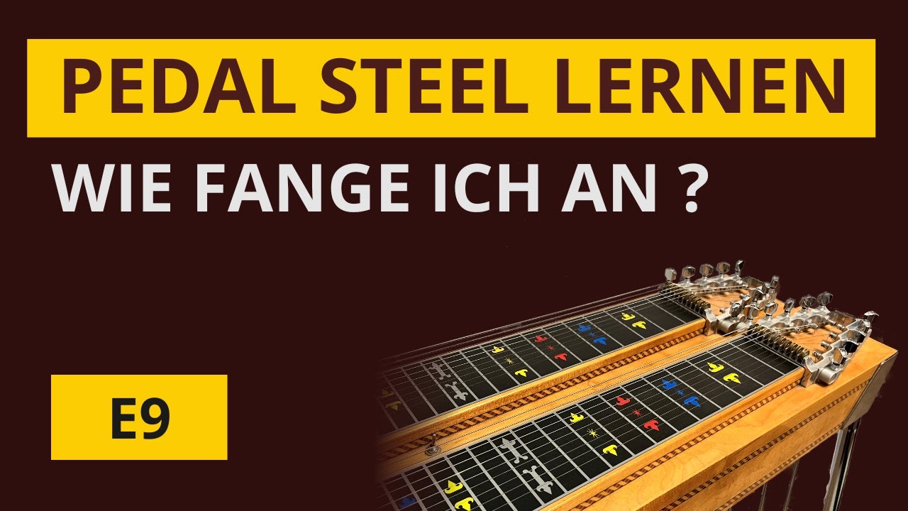 Pedal Steel lernen – Wie fange ich an | Pedal Steel Gitarre