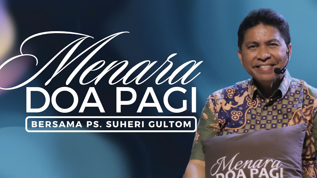 MENARA DOA PAGI - Senin, 16 Maret 2026 - PK. 05.00 WIB | Bersama Ps. Suheri Gultom