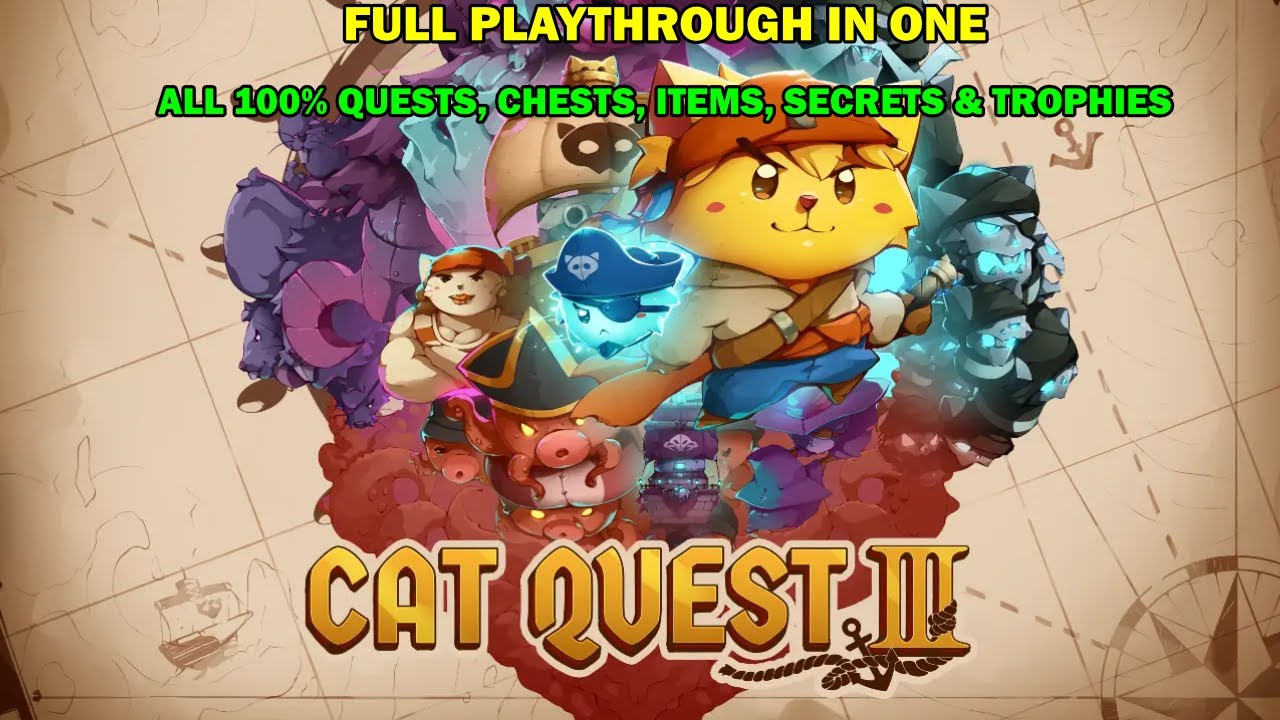 Cat quest 3 full playthrough - All 100% chests, quests, items, secrets & trophies in one