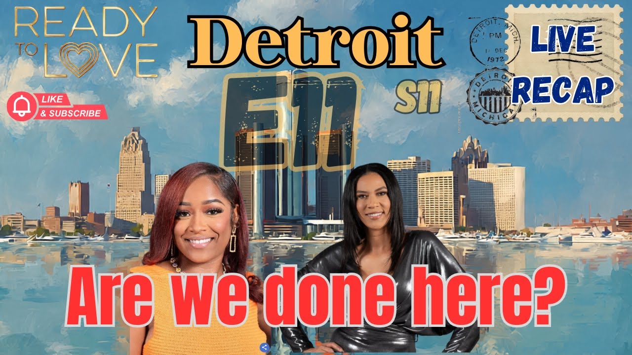 Are we done here? - Ready To Love Detroit - Season 11 Episode 11 Recap and Review