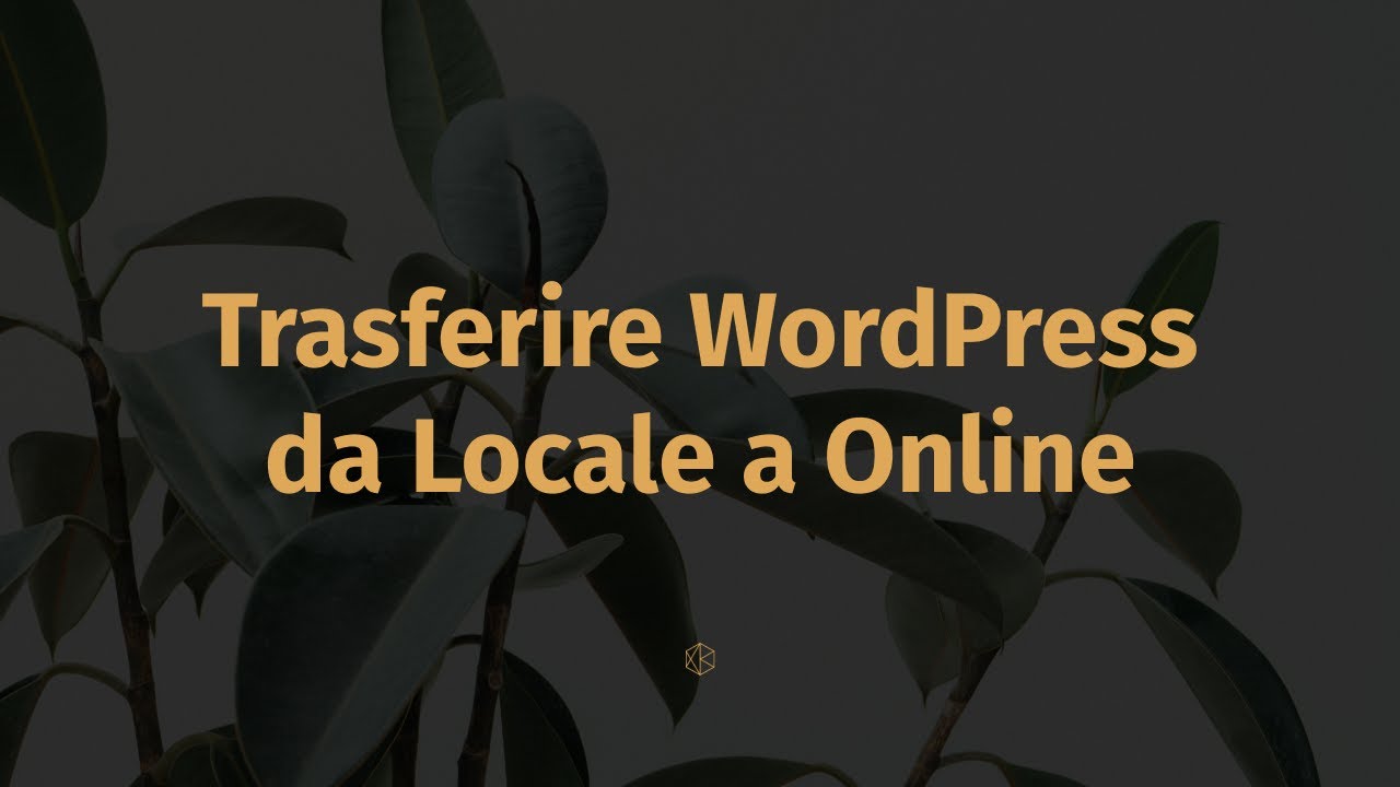 Trasferire WordPress da Locale a Online Senza Plugin
