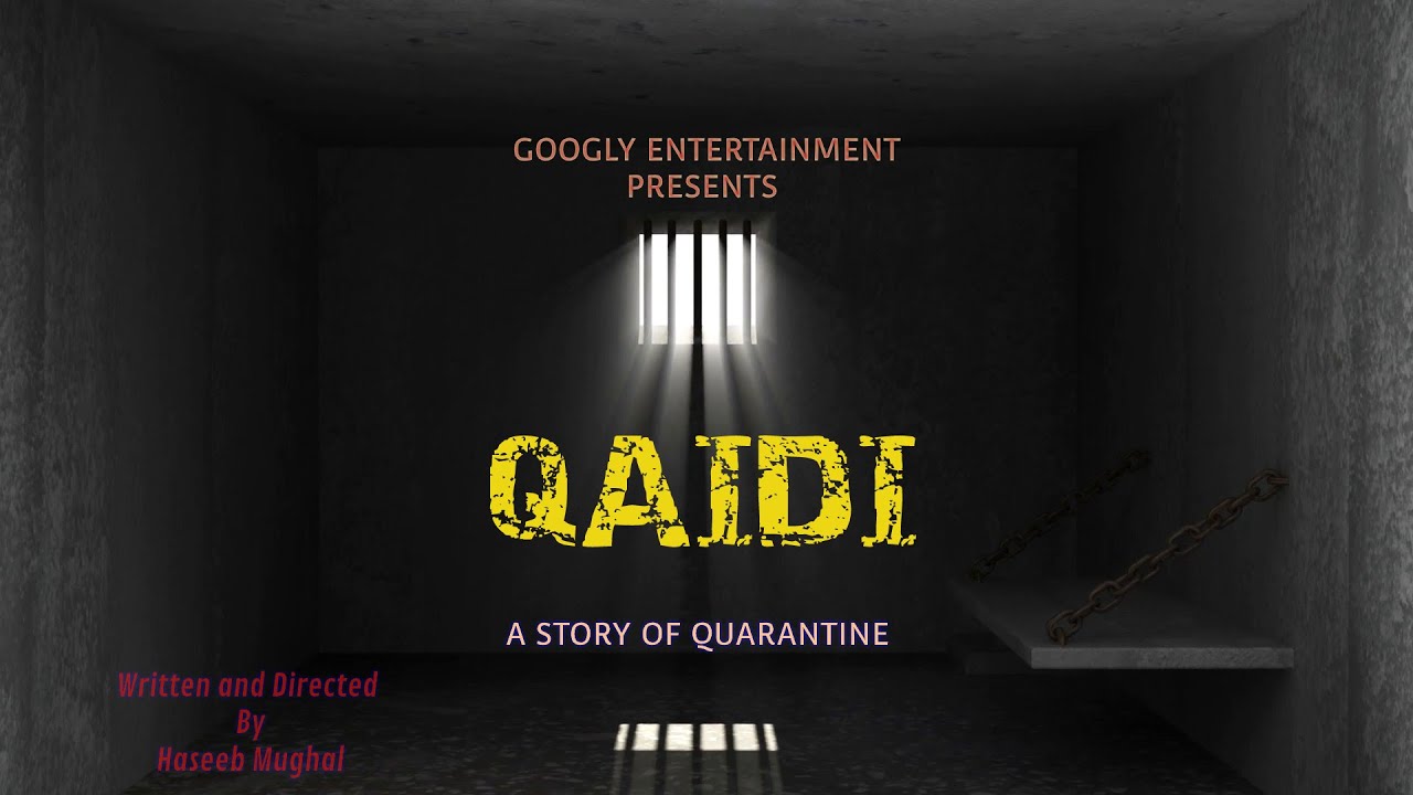 Qaidi | Pakistani Short film 2020 | Haseeb Mughal | Googly Entertainment