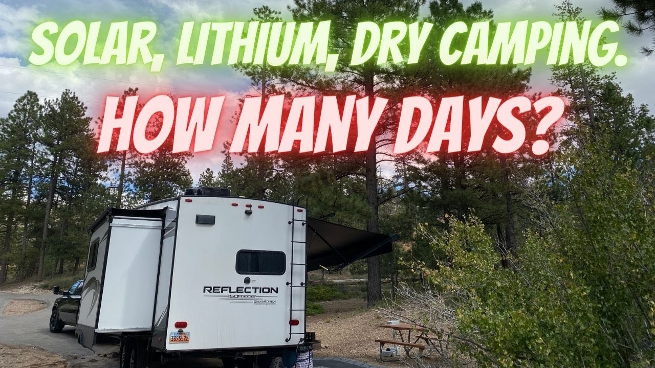 Boondocking, Dry Camping. Solar And Lithium Battery Test. How many days will the battery last?