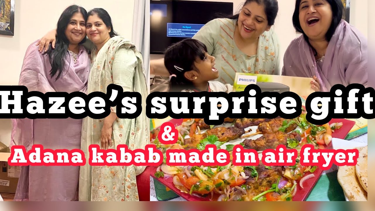 Hazee gives me a surprise | Adana kabab in air fryer| Hazeena Seyad | Sulu’s Sweet Life