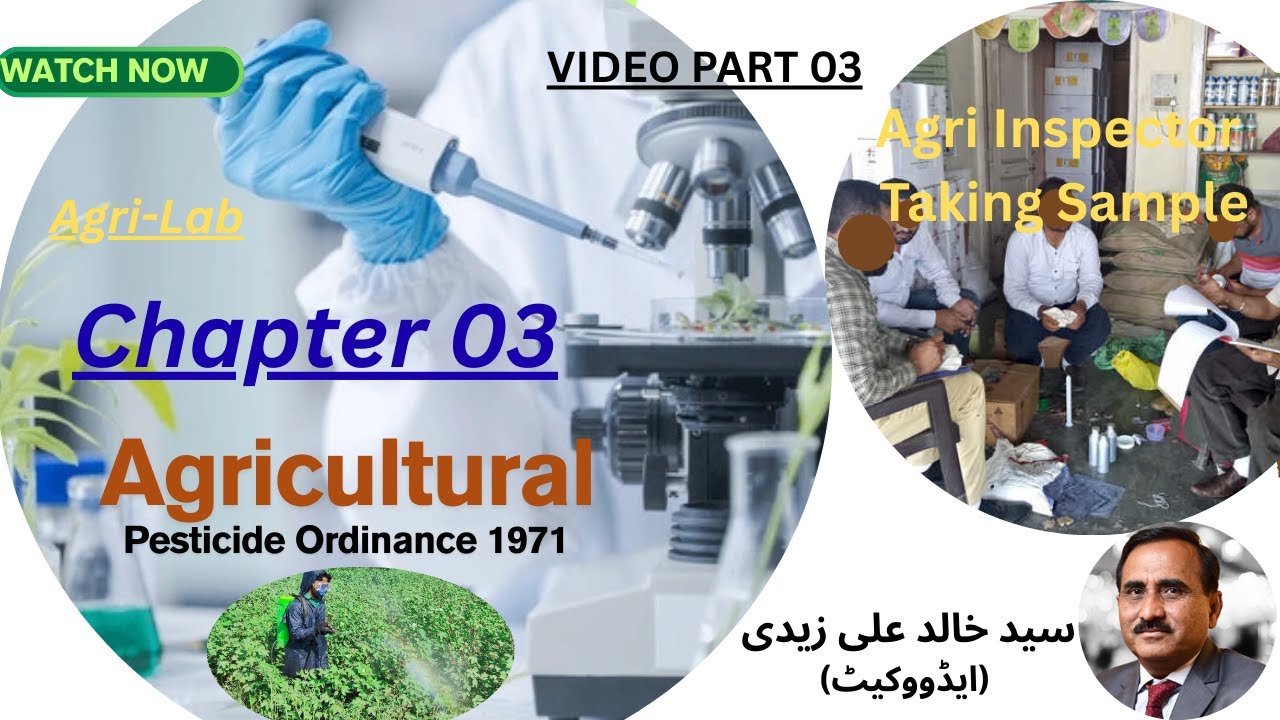 Agricultural Pesticide Ordinance 1971 Chapter 03  - Video Part 03