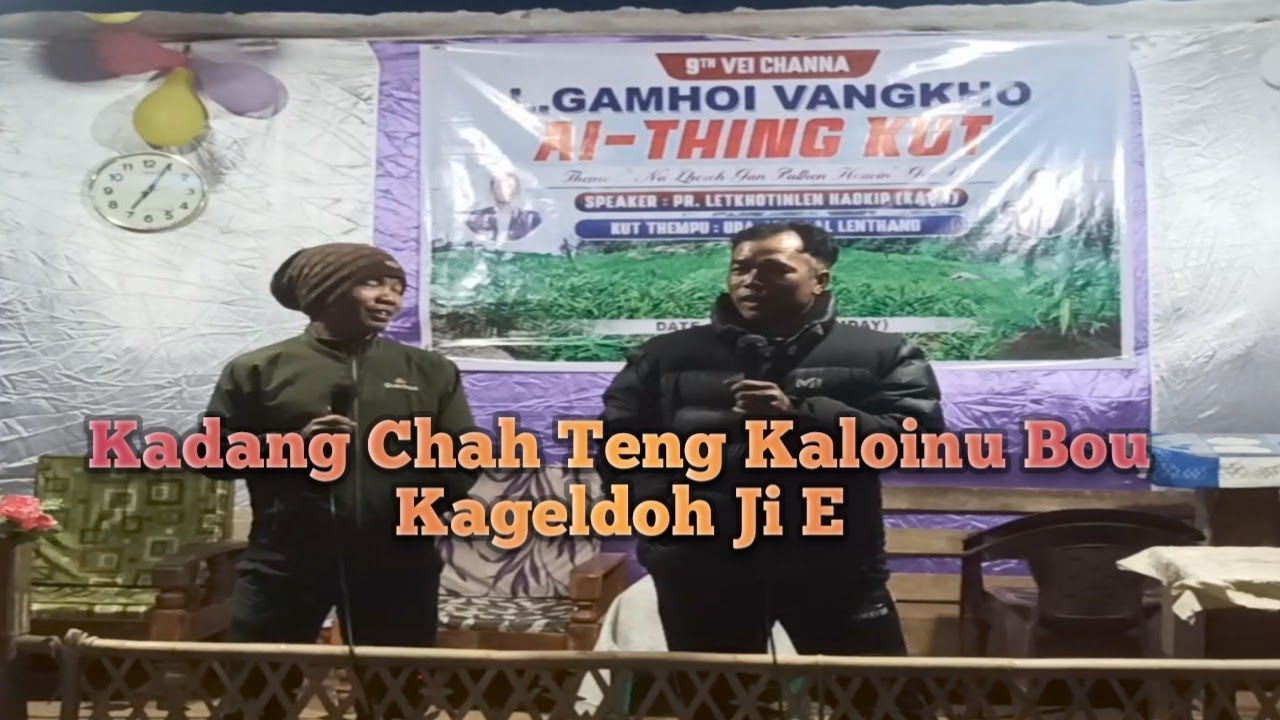 Kadang Chah Teng Kaloinu Bou Kageldoh Ji E Hepu KUKI Funny Video @ThangboiMedia 