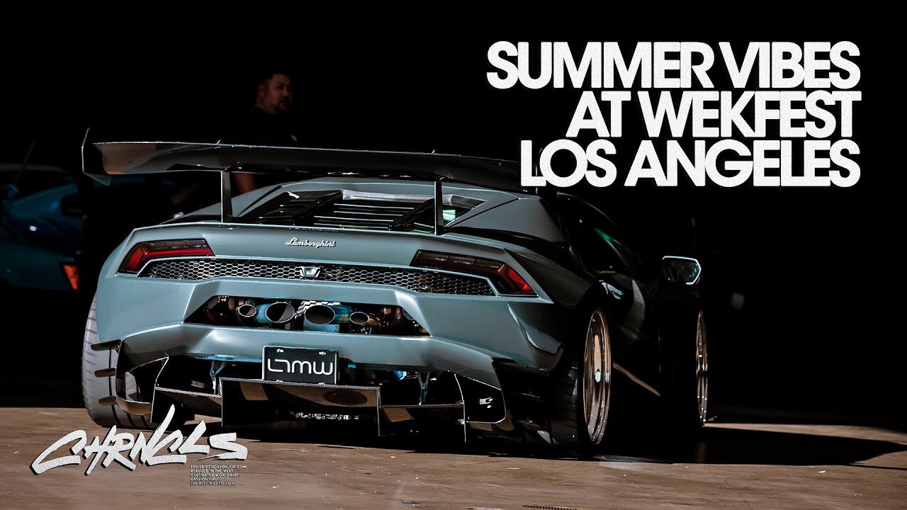 Summer Vibes At Wekfest Los Angeles - CHRNCLS Vlog 2019 #25