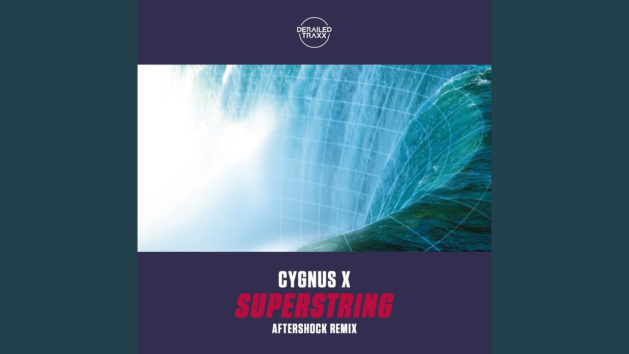 Superstring (Aftershock Remix)