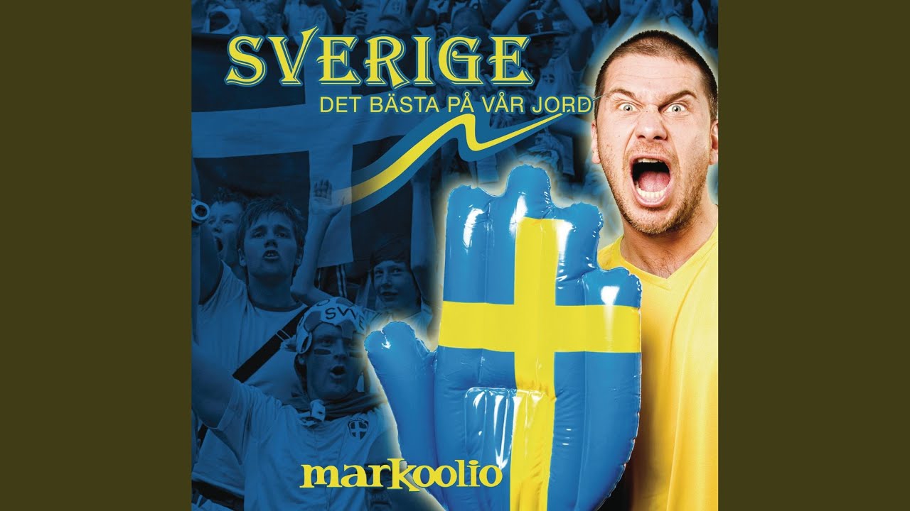 Sverige, det bästa på vår jord