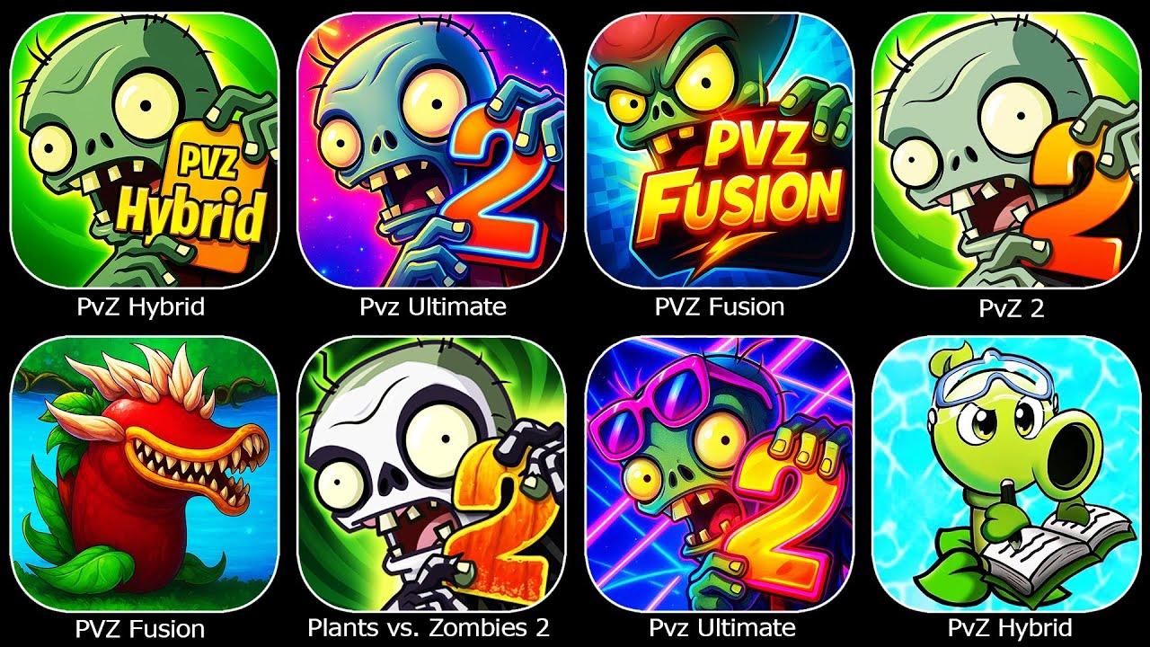 PVZ Fusion,Pvz Ultimate,PvZ Hybrid,Plants vs  Zombies 2,PvZ 2