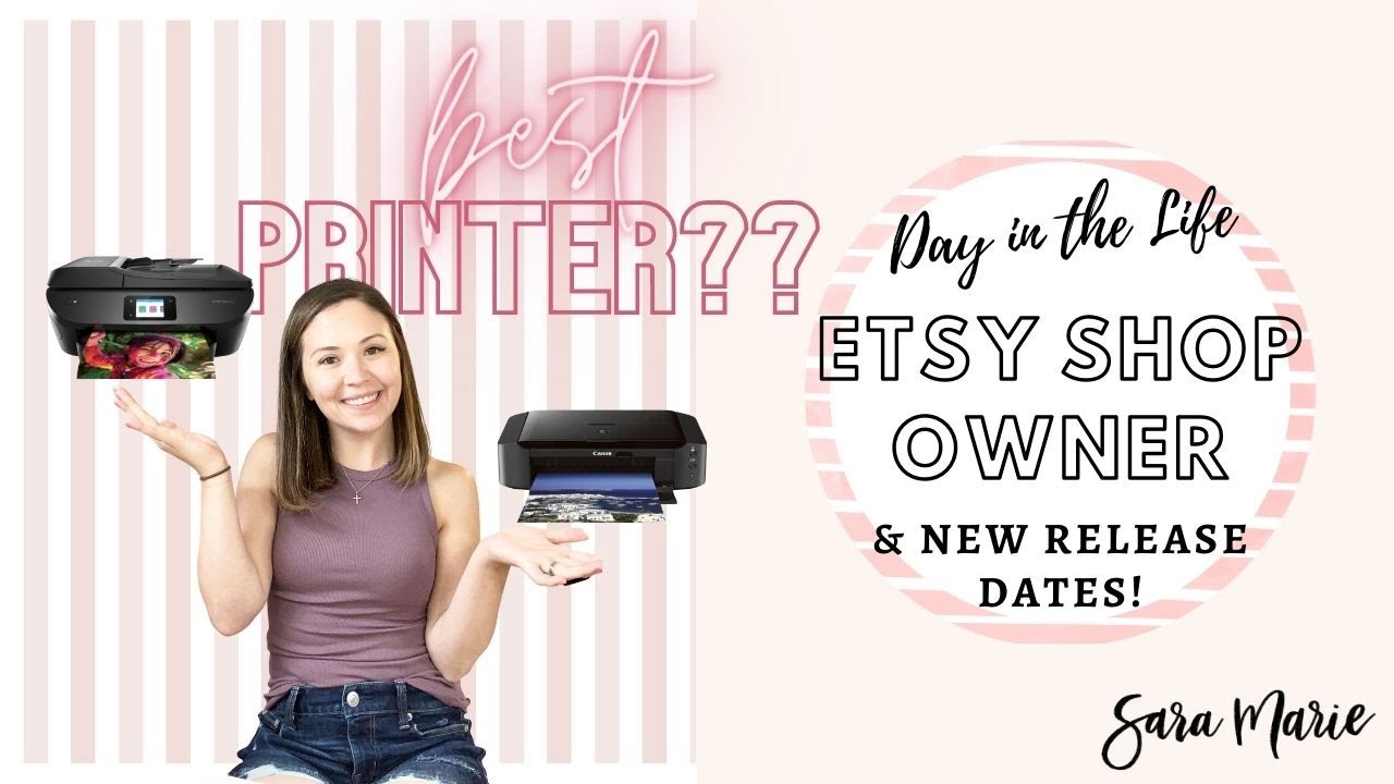 BEST Sticker Printer | HP or Canon? | Day in the Life of an Etsy Sticker Shop | Sara Marie Stickers