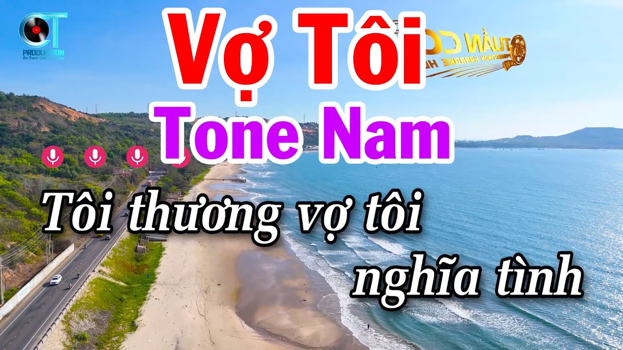 Karaoke Vợ T&ocirc;i Tone Nam Nhạc Sống Dễ H&aacute;t Tuấn C&ograve;