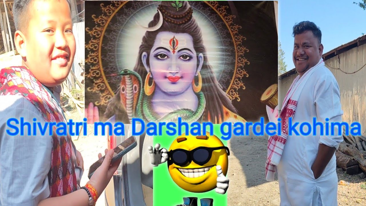 2026 Maha shivratri Darshan kohima Nagaland 