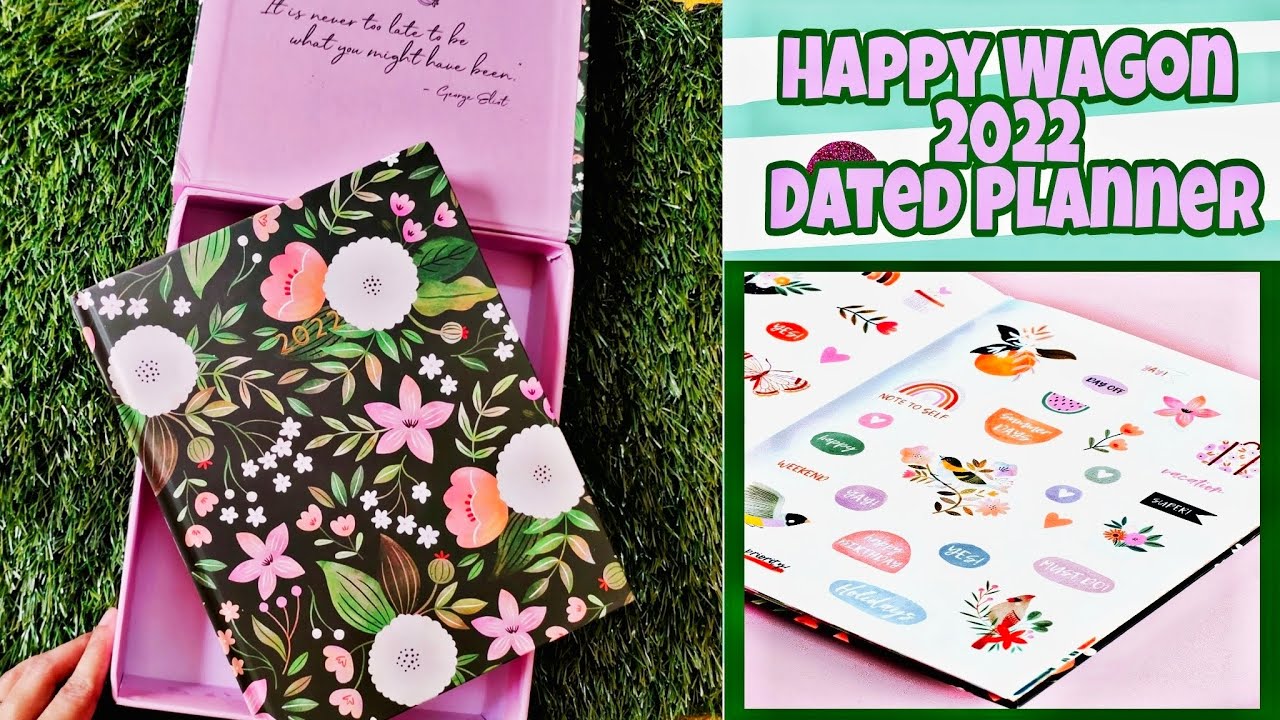 Happy Wagon Dated Planner 2022 Floral Romance Flip through & Review #planner #productivity